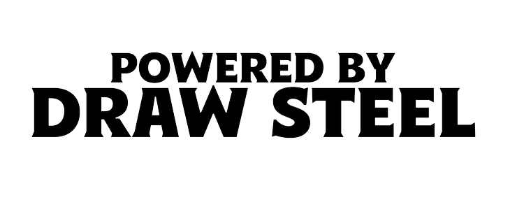 Powered by Draw Steel